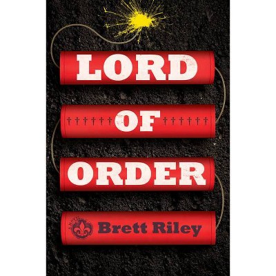 Lord of Order - by  Brett Riley (Hardcover)