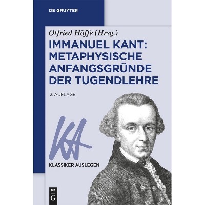 Immanuel Kant - (Klassiker Auslegen) 2nd Edition by  Otfried Höffe (Paperback)
