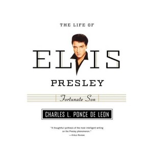 Fortunate Son - (American Portrait (Hill and Wang)) by  Charles L Ponce de Leon (Paperback) - 1 of 1