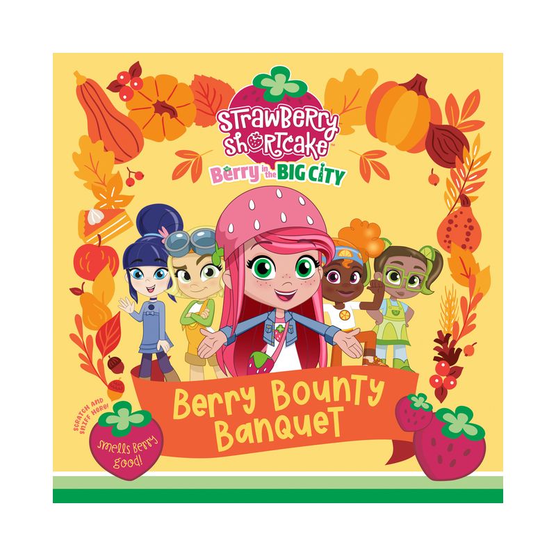 Berry Bounty Banquet - (Strawberry Shortcake) by  Terrance Crawford (Hardcover), 1 of 2