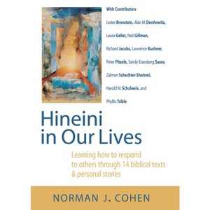 Hineini in Our Lives - by  Norman J Cohen (Paperback) - 1 of 1