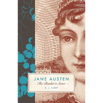 Jane Austen - by  E J Clery (Hardcover)