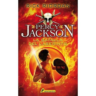 La Batalla del Laberinto / The Battle of the Labyrinth - (Percy Jackson y los Dioses del Olimpo / Percy Jackson And The Olympians) by  Rick Riordan