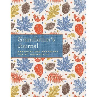  Grandfather's Journal - by  Laura Westlake (Hardcover) 