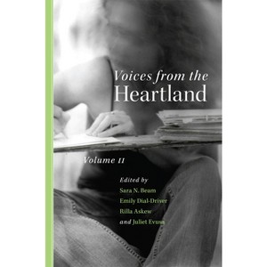 Voices from the Heartland - by  Sara Beam & Emily Dial-Driver & Rilla Askew & Juliet Evusa (Paperback) - 1 of 1