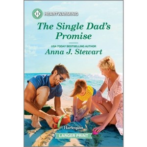 The Single Dad's Promise - (Hawaiian Reunions) Large Print by  Anna J Stewart (Paperback) - 1 of 1