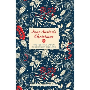 Jane Austen's Christmas - by  Maria Hubert (Hardcover) - 1 of 1