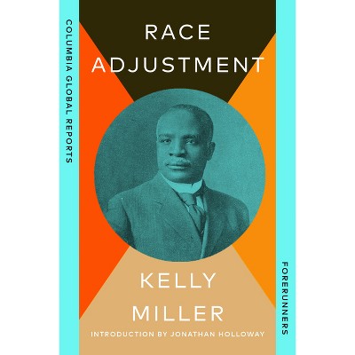 Race Adjustment - (Forerunners) by  Kelly Miller (Paperback)