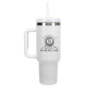 100 North World's Greatest Pool Player 8 Ball Wrap-Around 40 Oz. Stainless Steel Water Bottle Coffee Mug, Spill & Leak Resistant, Travel Tumbler with - 1 of 4
