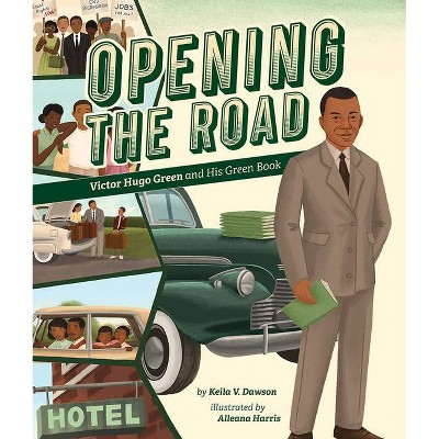 Opening the Road - by  Keila V Dawson (Hardcover)