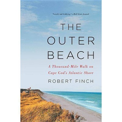 The Outer Beach - by  Robert Finch (Paperback)