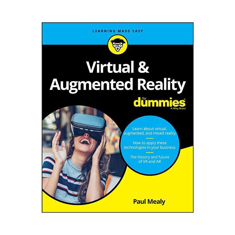Virtual & Augmented Reality for Dummies - by  Paul Mealy (Paperback), 1 of 2