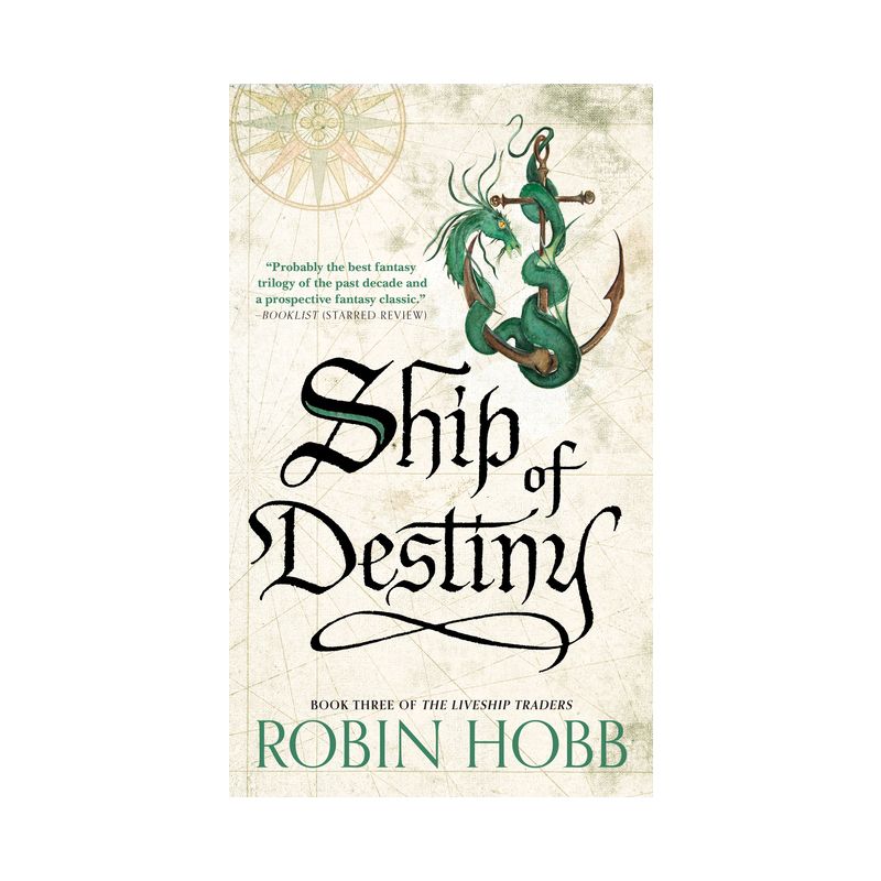 Ship of Destiny - (Liveship Traders Trilogy) by  Robin Hobb (Paperback), 1 of 2