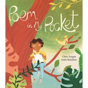 Poem in My Pocket - by  Chris Tougas (Hardcover) - 1 of 1
