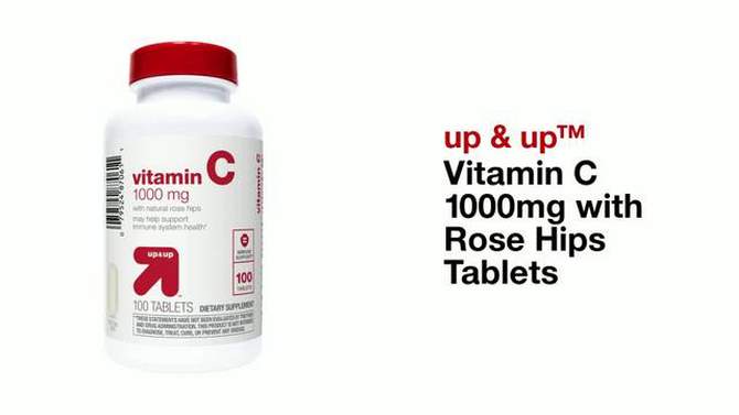 Vitamin C 1000mg with Rose Hips Tablets - up & up™, 2 of 5, play video