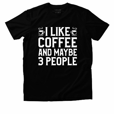 Link Graphic T-Shirt Funny Saying Sarcastic Humor Retro Adult Short Sleeve T-Shirt - I Like Coffee And Maybe 3 People