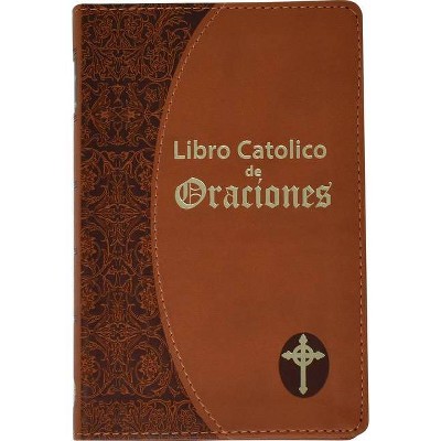 Libro Catolico de Oraciones - by  Maurus Fitzgerald (Leather Bound)