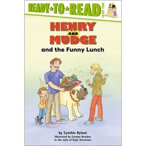 Henry and Mudge and the Funny Lunch - (Henry & Mudge) by  Cynthia Rylant (Paperback) - 1 of 1