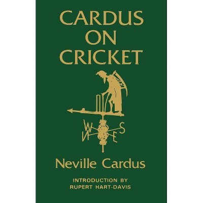 Cardus on Cricket - by  Neville Cardus (Paperback)