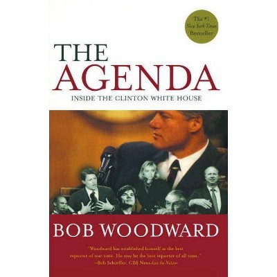 The Agenda - by  Bob Woodward (Paperback)
