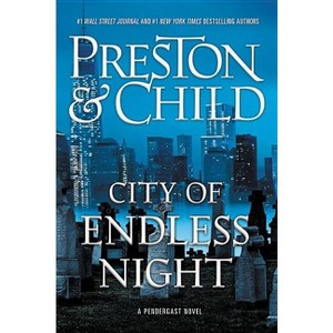 City of Endless Night - (Agent Pendergast) by Douglas Preston & Lincoln Child - 1 of 1