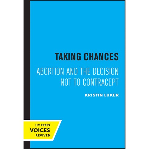 Taking Chances - By Kristin Luker (paperback) : Target