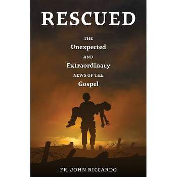 Rescued - by  John Riccardo (Paperback)