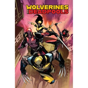 Wolverines & Deadpools - by  Cody Ziglar & Ryan North (Paperback) - 1 of 1