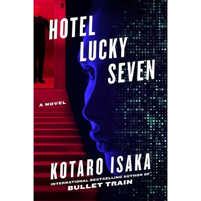 Hotel Lucky Seven - (Assassins) by  Kotaro Isaka (Paperback)