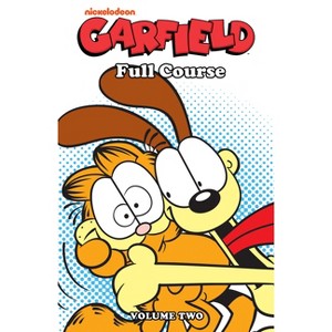 Garfield: Full Course Vol. 2 - by  Mark Evanier (Paperback) - 1 of 1