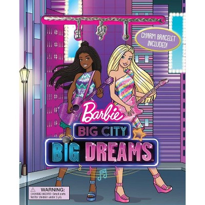 Barbie: Big City Big Dreams - by  Marilyn Easton (Hardcover)