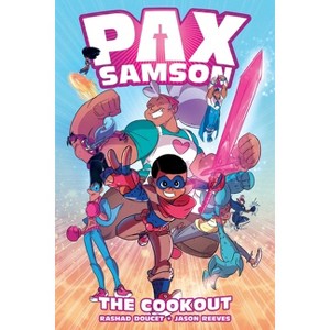 Pax Samson Vol. 1 - by  Rashad Doucet & Jason Reeves (Paperback) - 1 of 1