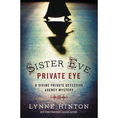 Sister Eve, Private Eye - (Divine Private Detective Agency Mystery) by  Lynne Hinton (Counterpack,  Empty)