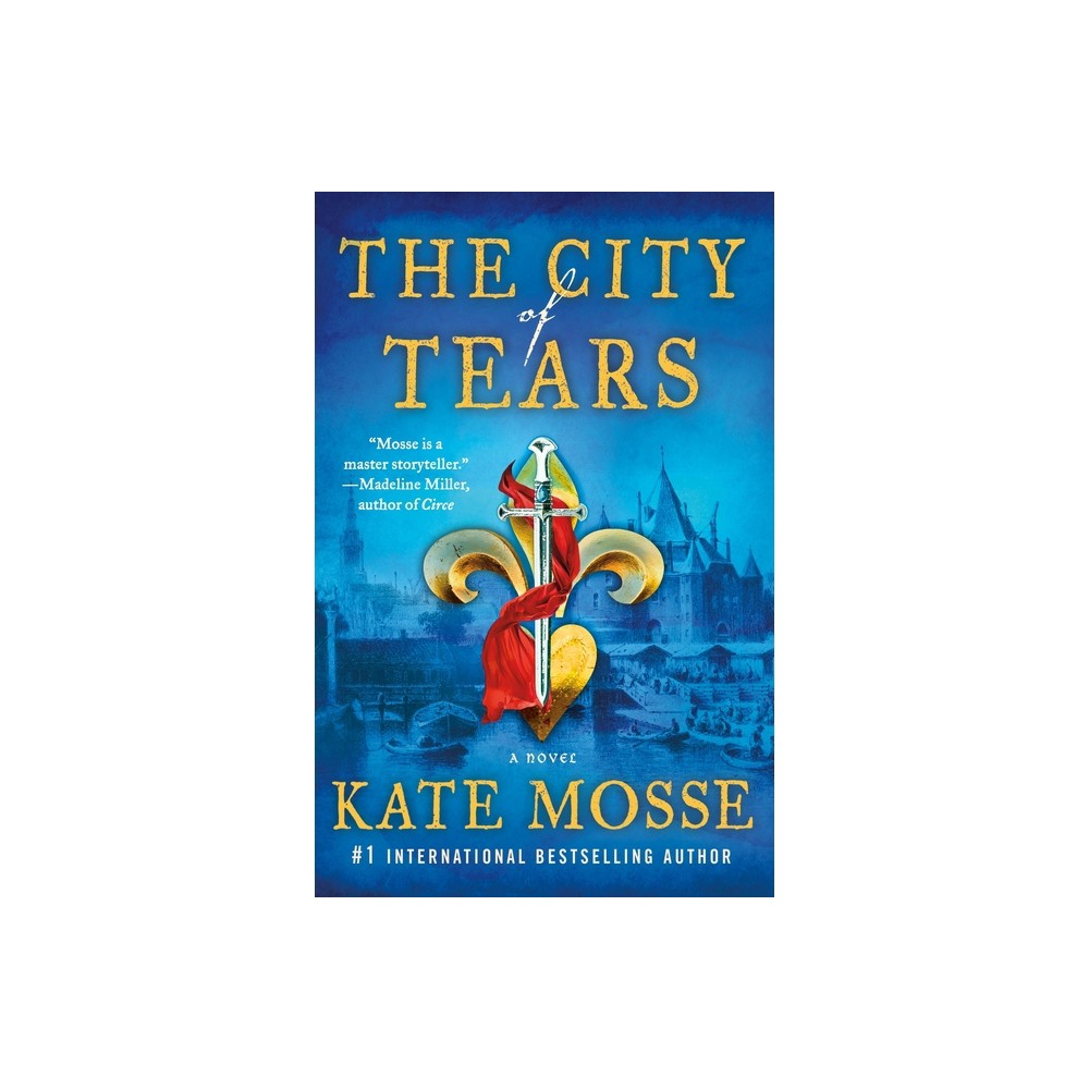 The City of Tears - (Joubert Family Chronicles) by Kate Mosse (Paperback)