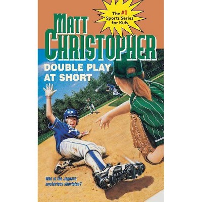 Double Play at Short - (Matt Christopher Sports Classics) by  Matt Christopher (Paperback)