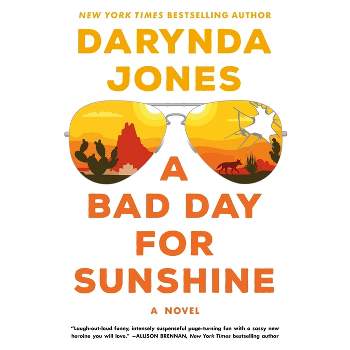 A Bad Day for Sunshine - (Sunshine Vicram) by  Darynda Jones (Hardcover)