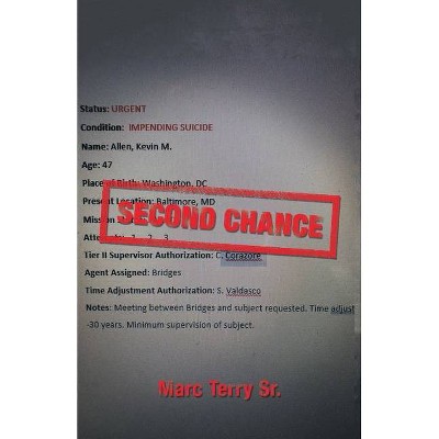 Second Chance - by  Marc Terry (Paperback)