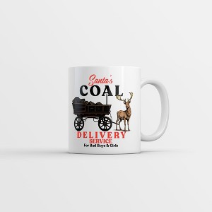 Crazy Dog T-Shirts Santas Coal Delivery Service Mug Funny Sarcastic Xmas Graphic Coffee Cup-11oz - 1 of 4