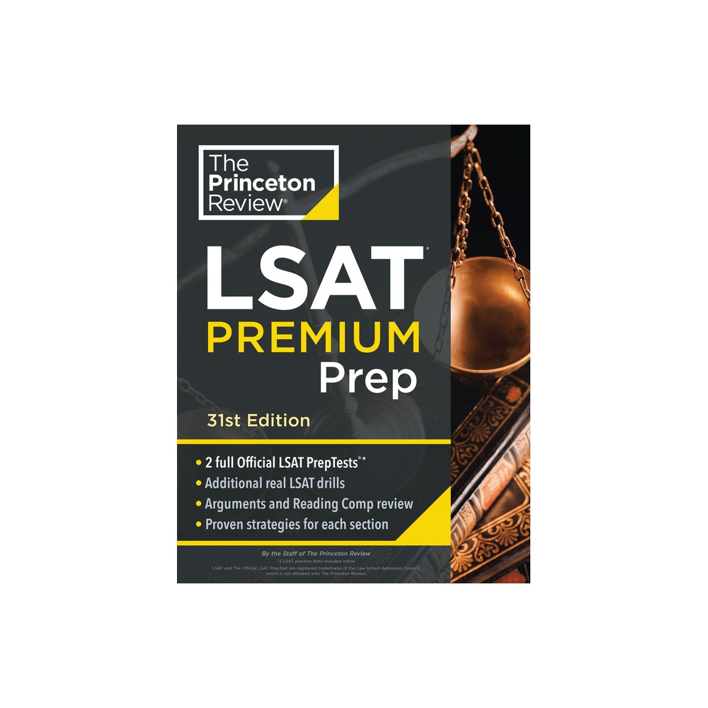 Princeton Review LSAT Premium Prep, 31st Edition - (Graduate School Test Preparation) by The Princeton Review (Paperback)