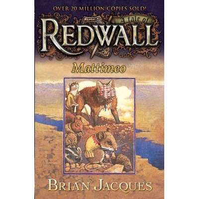 Mattimeo - (Redwall) by  Brian Jacques (Paperback)