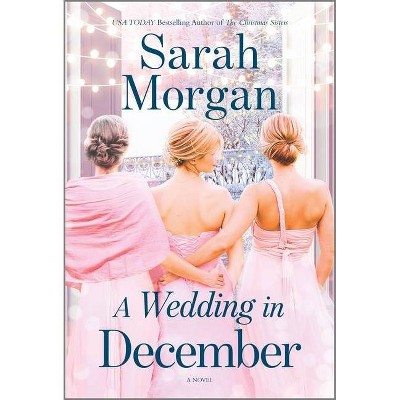 A Wedding in December - by Sarah Morgan (Paperback)