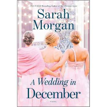 A Wedding in December - by Sarah Morgan (Paperback)