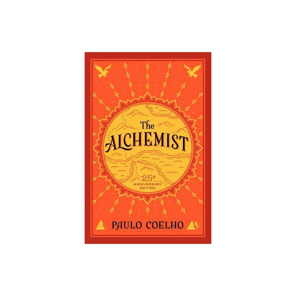 ISBN 9780062390622 product image for The Alchemist - 25th Edition by Paulo Coelho (Hardcover) | upcitemdb.com