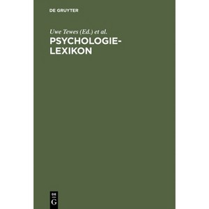 Psychologie-Lexikon - 2nd Edition by  Uwe Tewes & Klaus Wildgrube (Hardcover) - 1 of 1