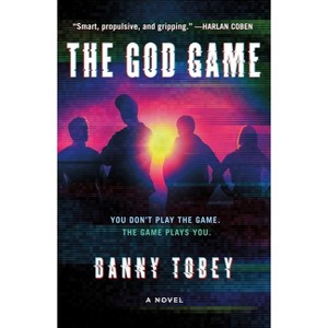 The God Game - by  Danny Tobey (Paperback) - 1 of 1