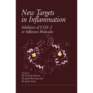 New Targets in Inflammation - by  Nicolas Bazan (Hardcover) - 1 of 1