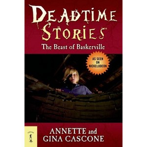Beast of Baskerville - (Deadtime Stories) by  Annette Cascone (Paperback) - 1 of 1