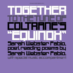 Sarah Webster Fabio - Together to the Tune of Coltrane's equinox (Vinyl) - 1 of 1
