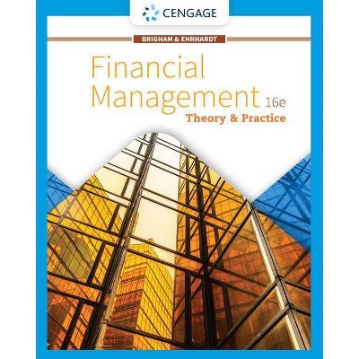 Financial Management - 16th Edition by  Eugene F Brigham & Michael C Ehrhardt (Hardcover)