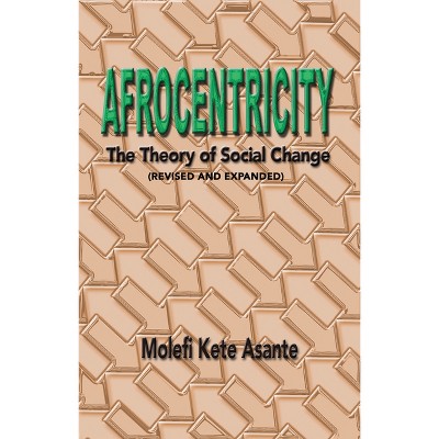 Afrocentricity - 2nd Edition by  Molefi Kete Asante (Paperback)